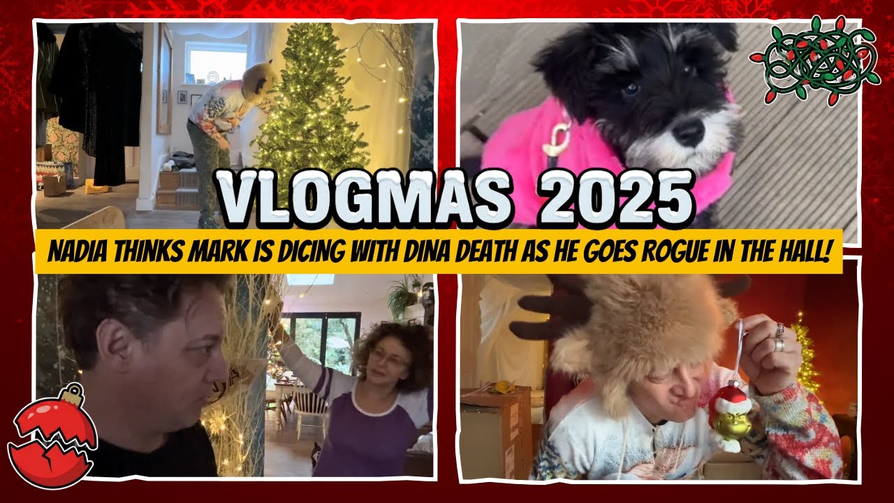 Vlogmas '25 Day 24 Nadia Thinks Mark is DICING With &ldquo;DINA-DEATH&rdquo; As He Goes ROGUE in the HALL!