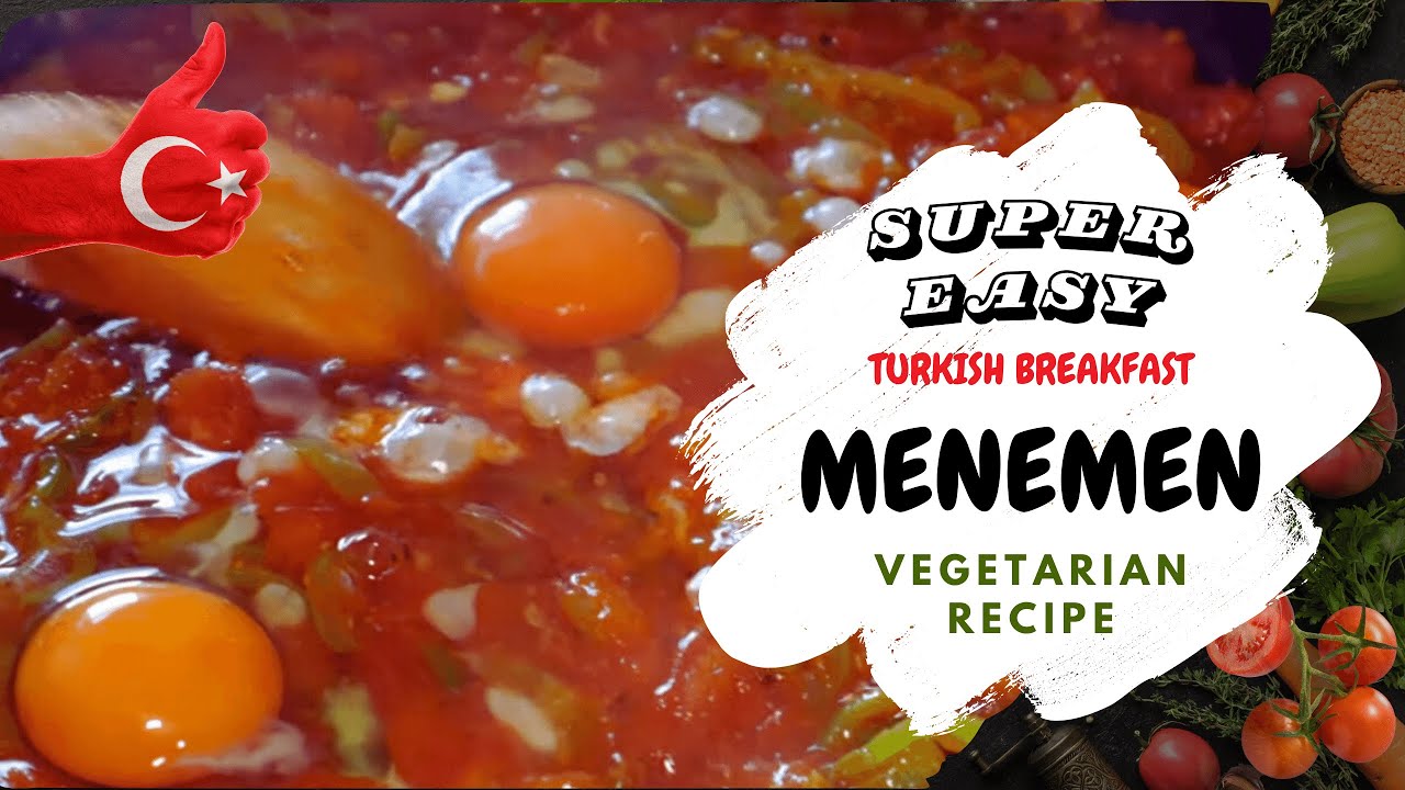 MENEMEN: The Ultimate Turkish Vegetarian Breakfast Recipe!