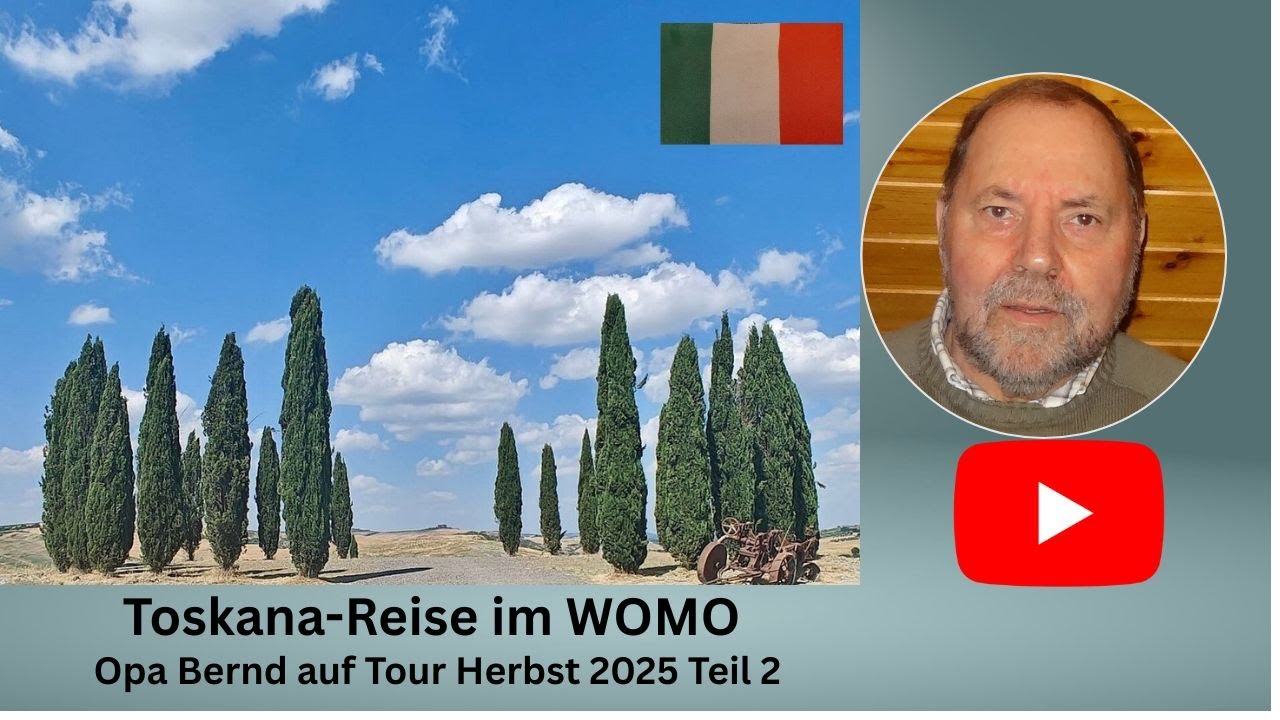 Toscana-Reise Opa Bernd Herbst 2025  Teil 2
