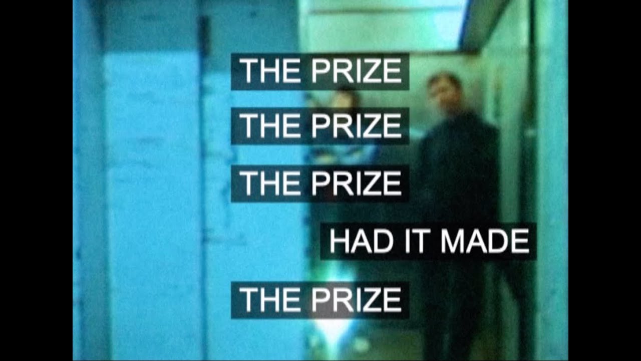 The Prize   'Had It Made'