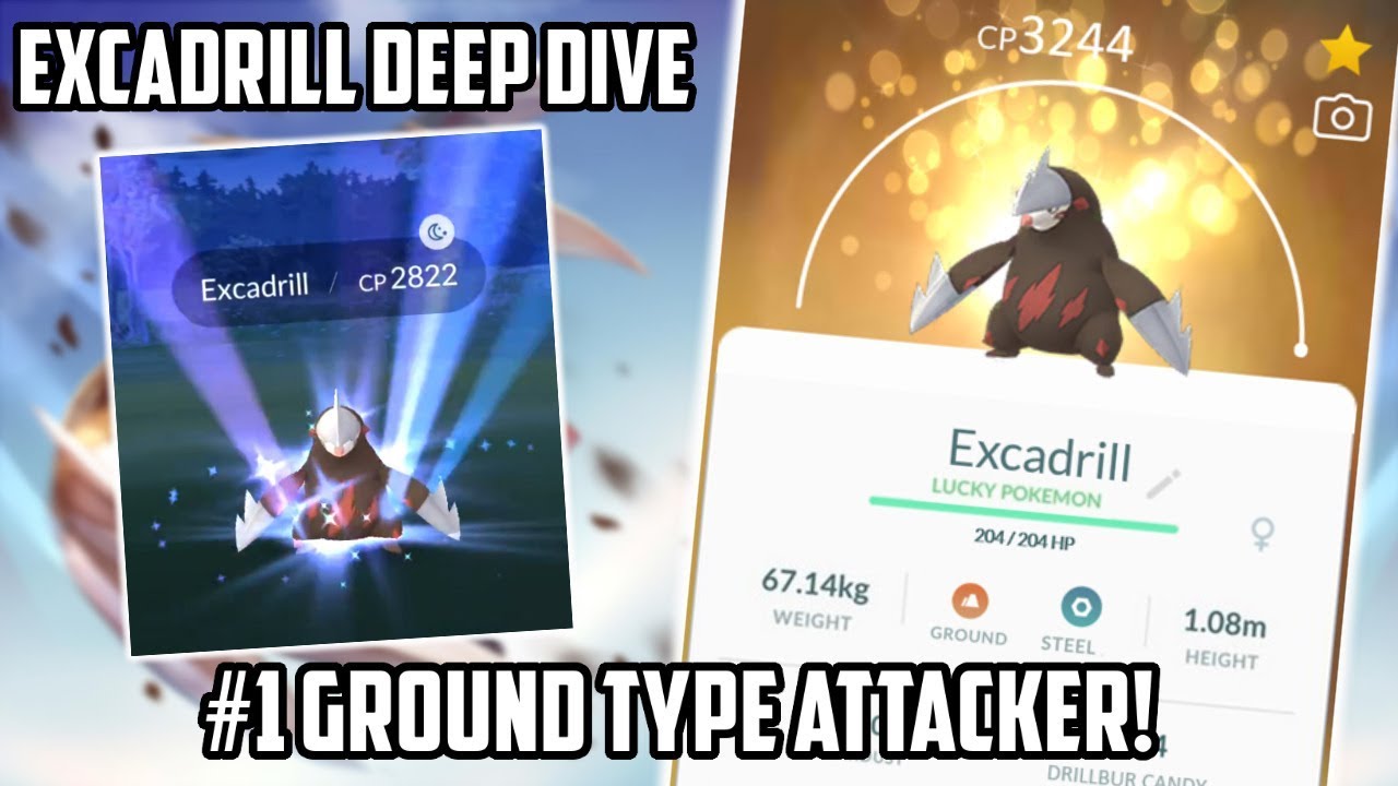Excadrill Deep Dive In Pokemon Go! New Best Ground Type Attacker!