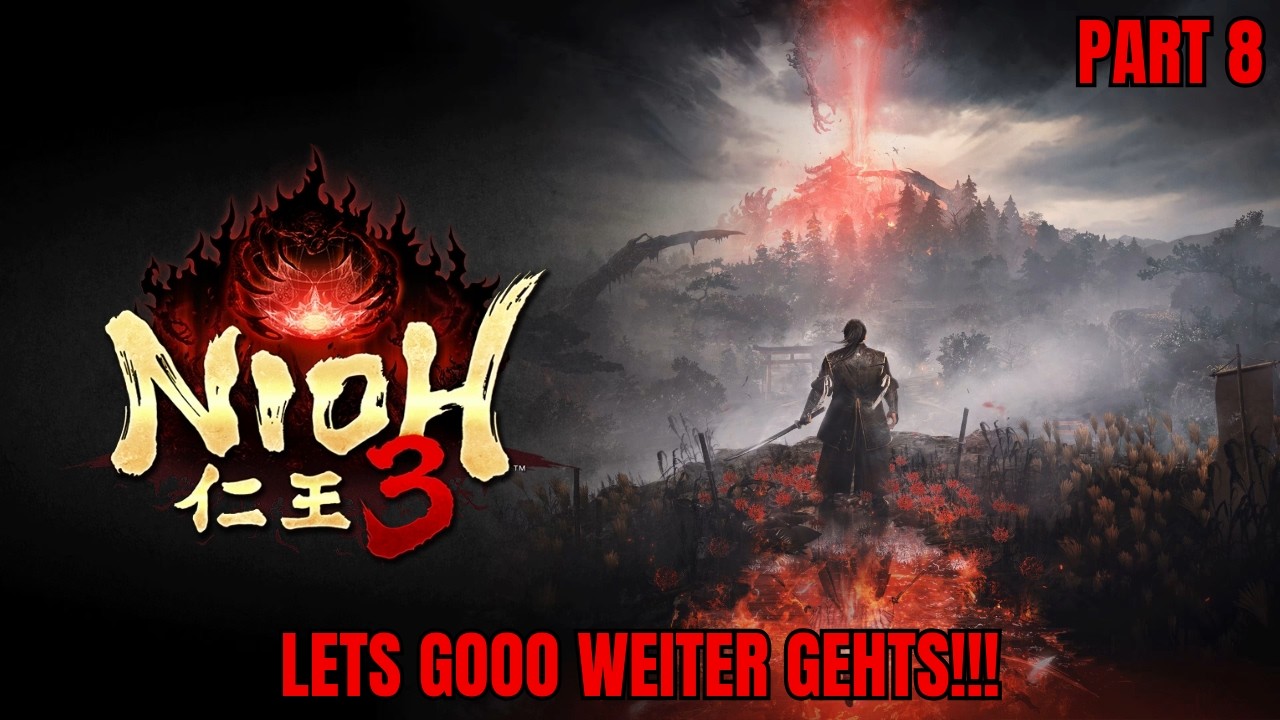 PlatinMikePlays  Nioh 3 | Platin Run | #8 | Lets GOOO weiter gehts!!! | PS5 PRO 2K