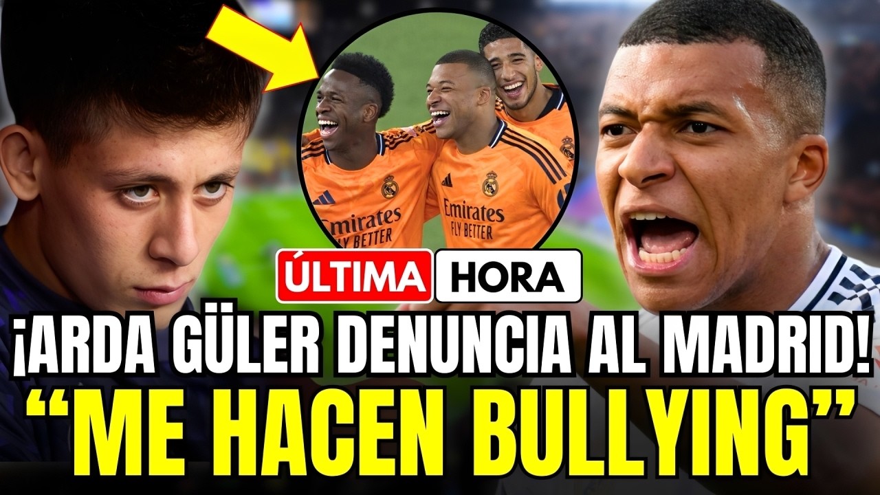 🚨 ESCÁNDALO TOTAL: ARDA GÜLER DENUNCIA QUE SUFRE BULLYING DE PARTE DE PESOS PESADOS DEL VESTUARIO