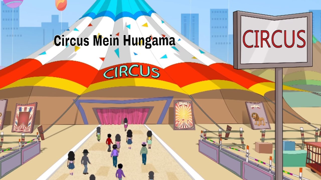 CIRCUS MEIN HUNGAMA EP - 89 - Pyaar Mohabbat Happy Lucky- Hindi Cartoon