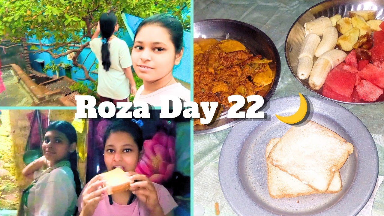 Roza Day 22 🌙 | My Ramadan Routine