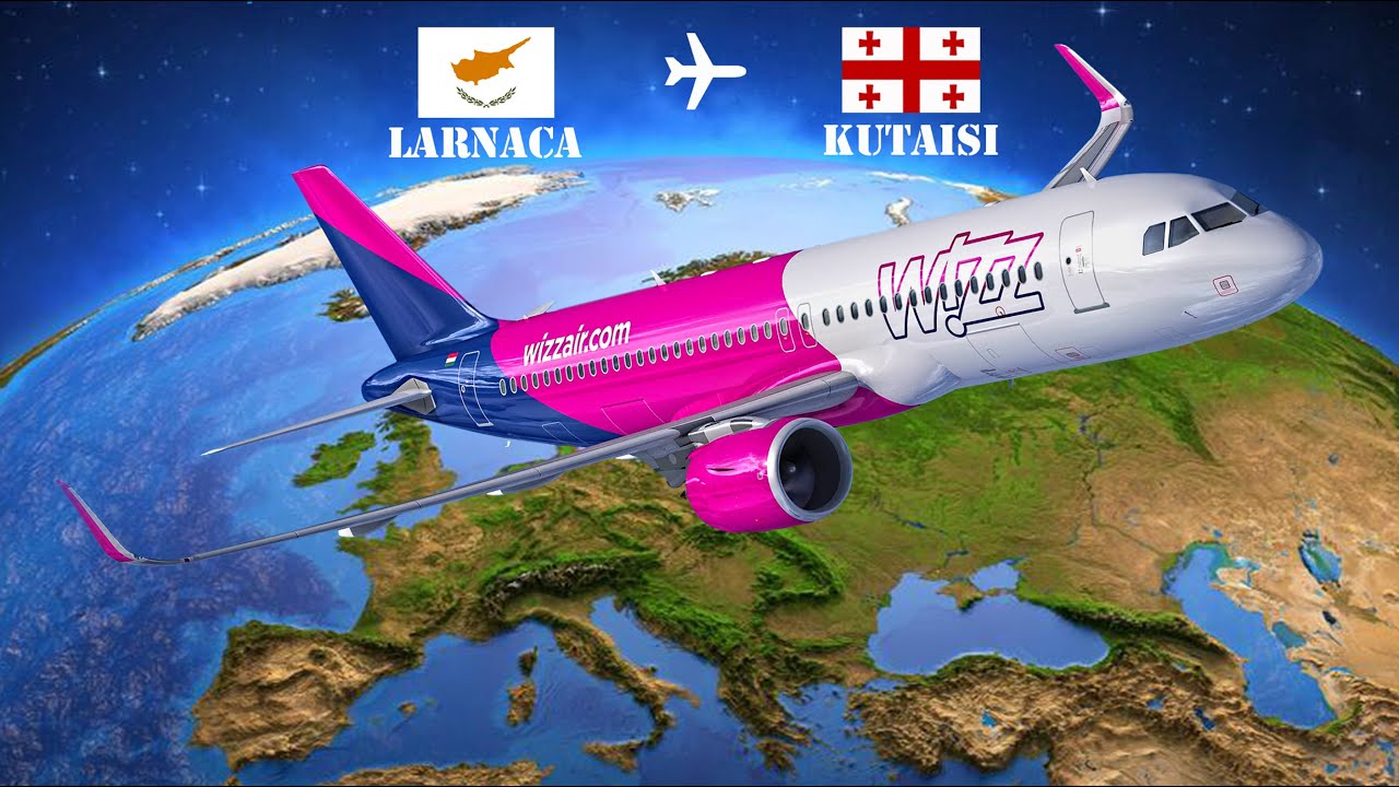 Ларнака ✈ Кутаиси / Ларнака ✈ Кутаиси (Wizz Air Airbus A321)