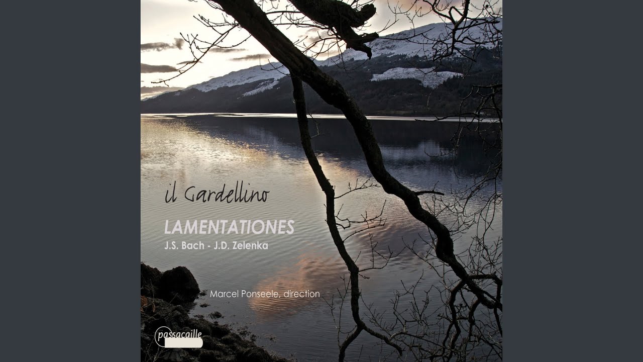 Lamentatione II pro die veneris sancto - Jan Dismas Zelenka