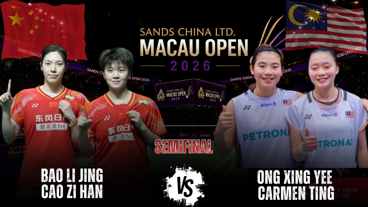 BAO Li Jing/CAO Zi Han vs ONG Xin Yee/Carmen TING | Macau Open 2026 Badminton