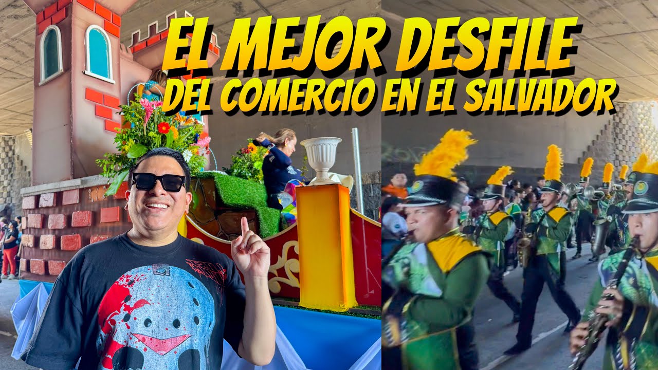 El MEJOR Desfile de las fiestas Agostinas - Desfile del Comercio 