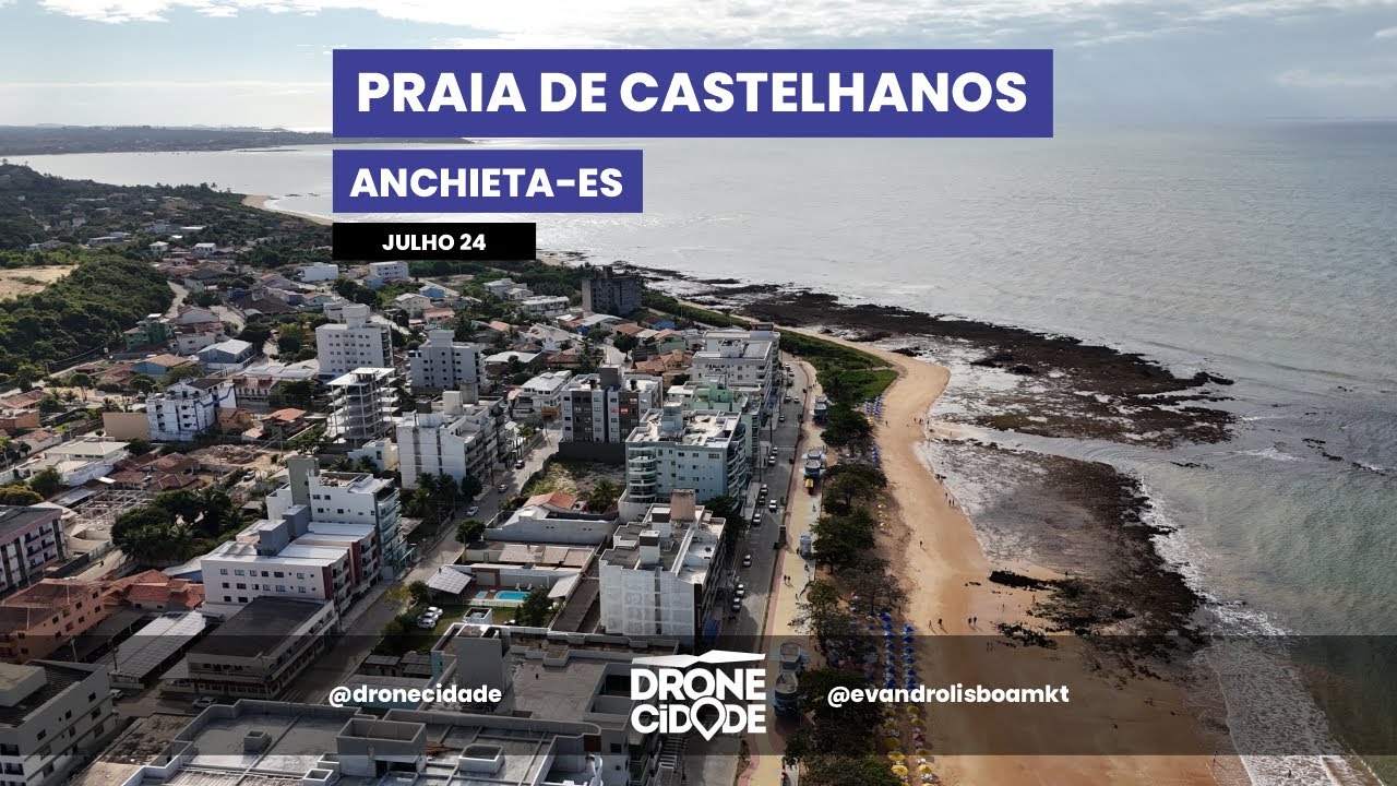 Praia de Castelhanos | Anchieta ES | Jul. 2024 | @dronecidade