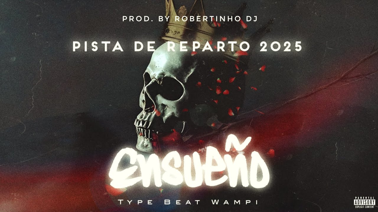 Pista De Reparto 2025 Ensueño ❌️ Estilo Wampi