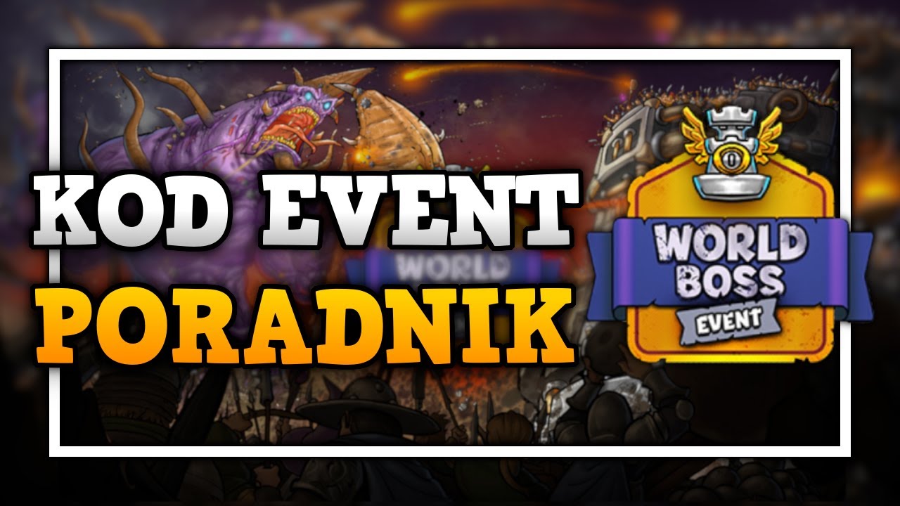 WORLD BOSS POWRÓCIŁ! - PORADNIK + KOD