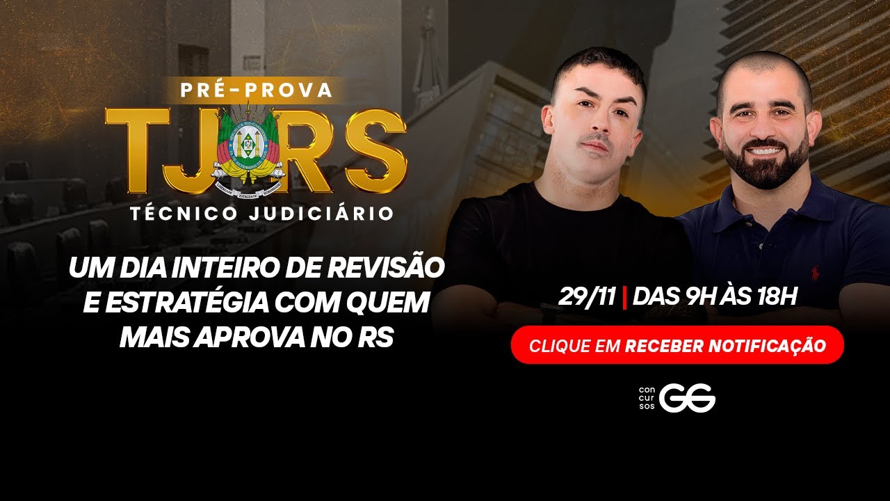 Pr&eacute;-prova TJRS - T&eacute;cnico Judici&aacute;rio: Revis&atilde;o Final AO VIVO