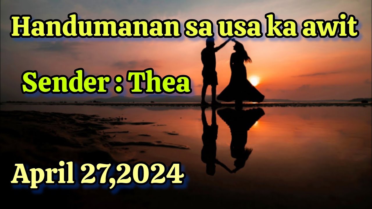 handumanan sa usa ka awit; April 27,2024
