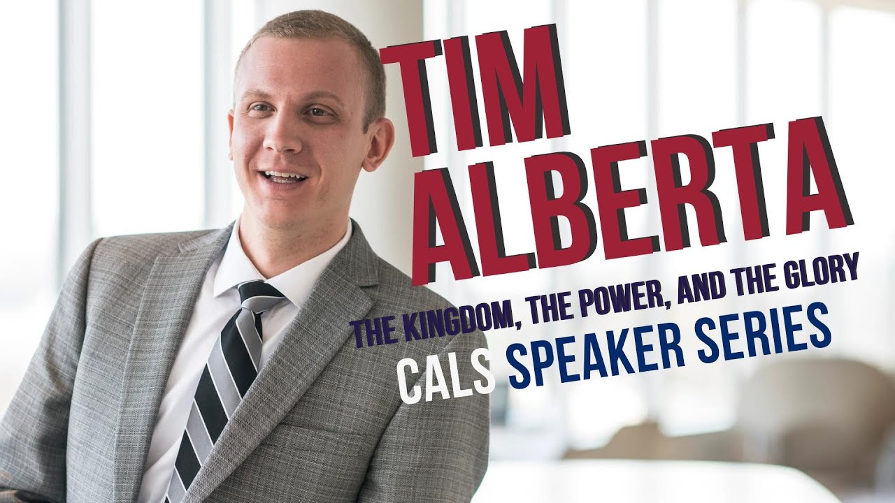 Tim Alberta: The Kingdom, The Power, and The Glory