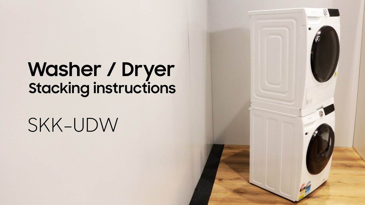 How to install the Washing Machine Stacking Kit (SKK-UDW) | Samsung New Zealand