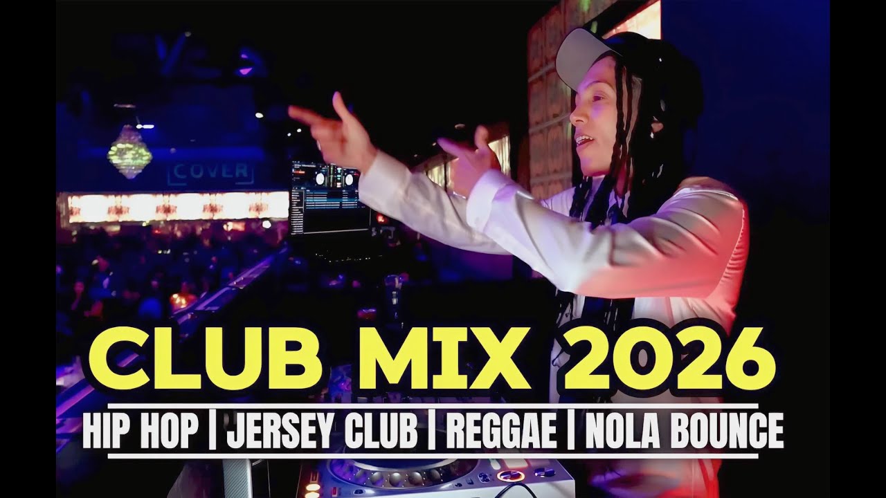 Club Mix 2026 | Hip Hop x Jersey Club x Reggae x Nola Bounce | DJ eXeL