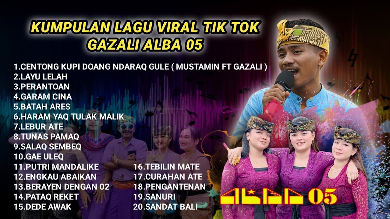 Kumpulan lagu viral Tik tok Gazali Alba 05