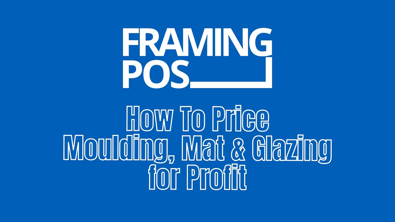 How to Price Custom Framing for Profit | Framing POS with Sheila McCumby