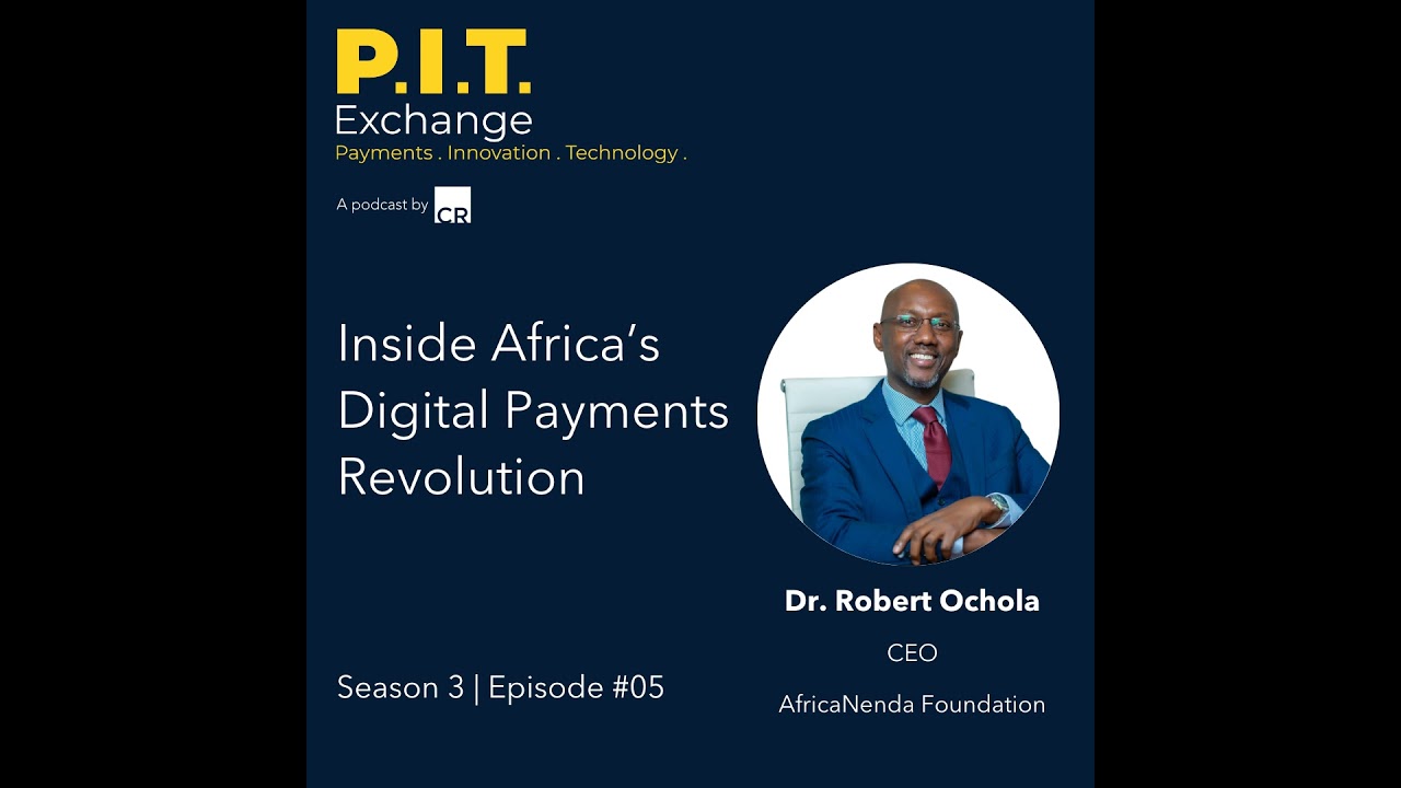 Inside Africa’s Digital Payments Revolution - Robert Ochola - Season 3 | Episode #05
