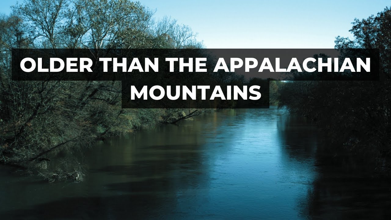 The French Broad River is Older than the Appalachian Mountains