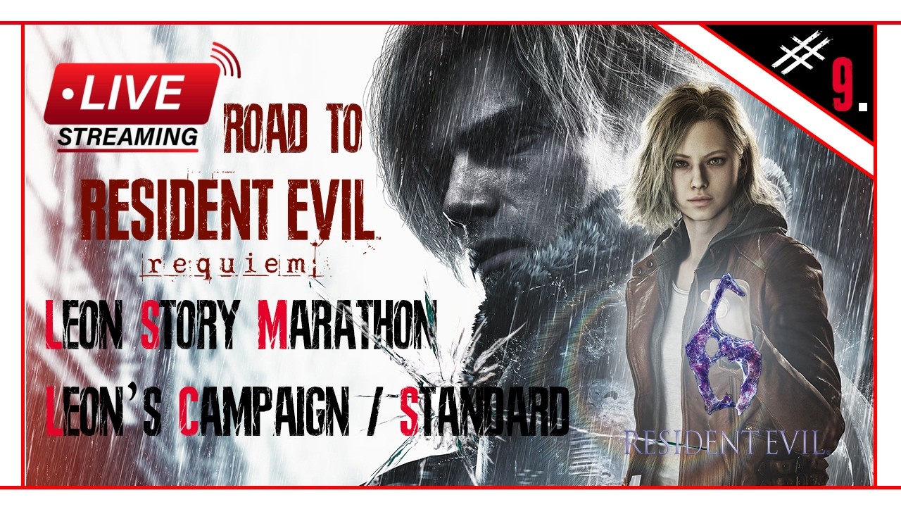 Resident Evil Marathon : Road to RE9 Requiem - Leon Story (Re 6 / Standard)