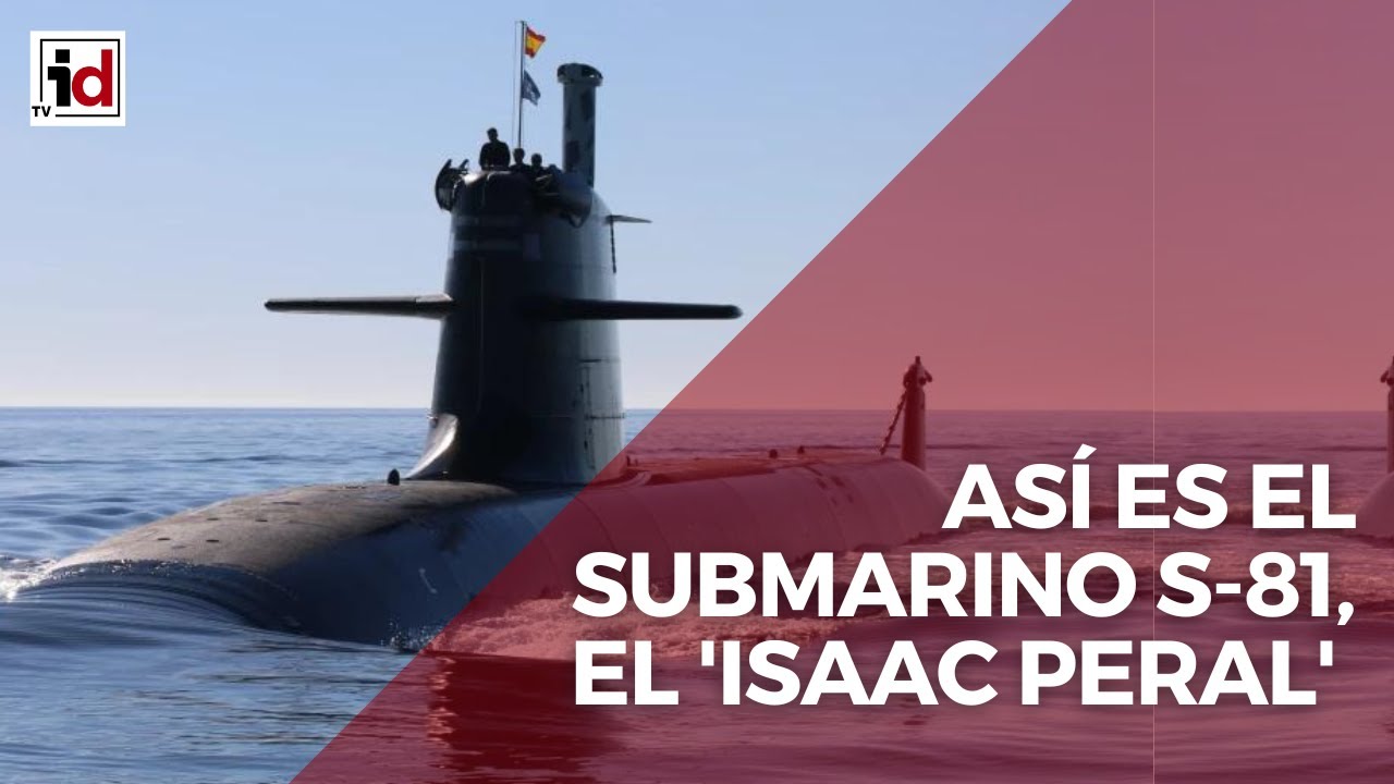 Así es el submarino S-81, el 'Isaac Peral'