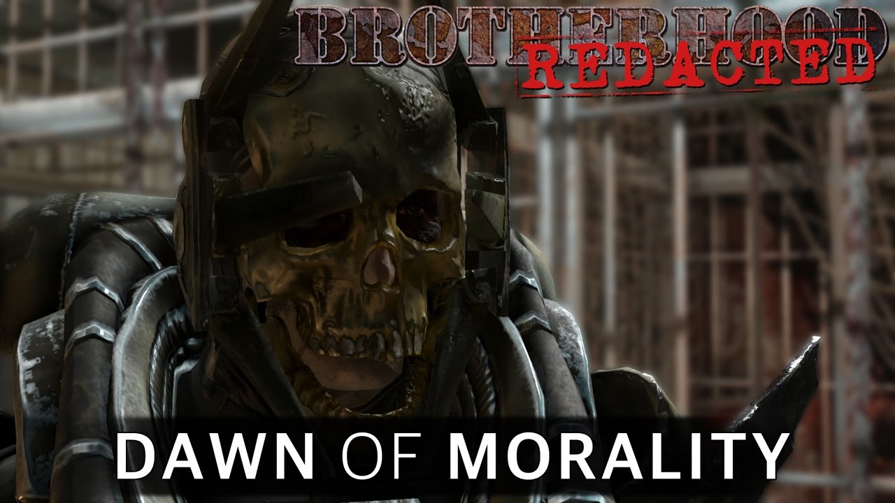Brotherhood REDACTED - S1E8: Dawn of Morality