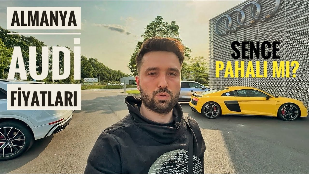 Almanya’da Audi Fiyatları 2025 🚗 | Türkiye’de Mümkün mü?