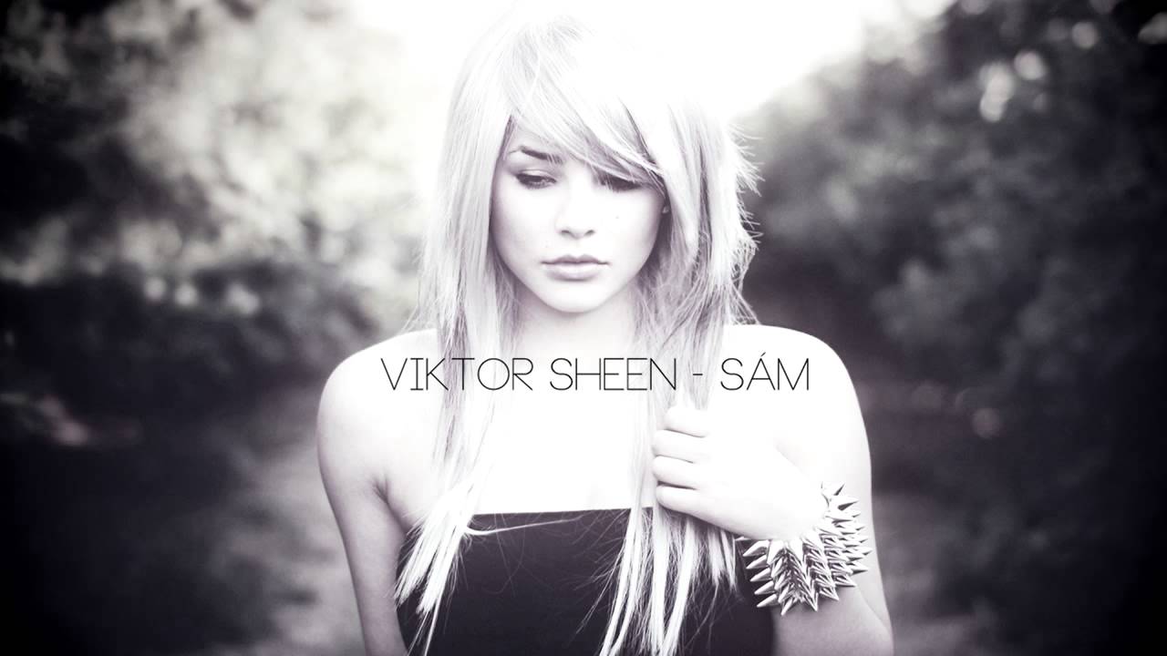 Viktor Sheen - Sám [2015]