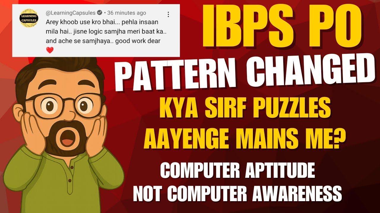 🟢📢IBPS PO Mains Reasoning Only? | Big Change in Exam Pattern!  @LearningCapsules
