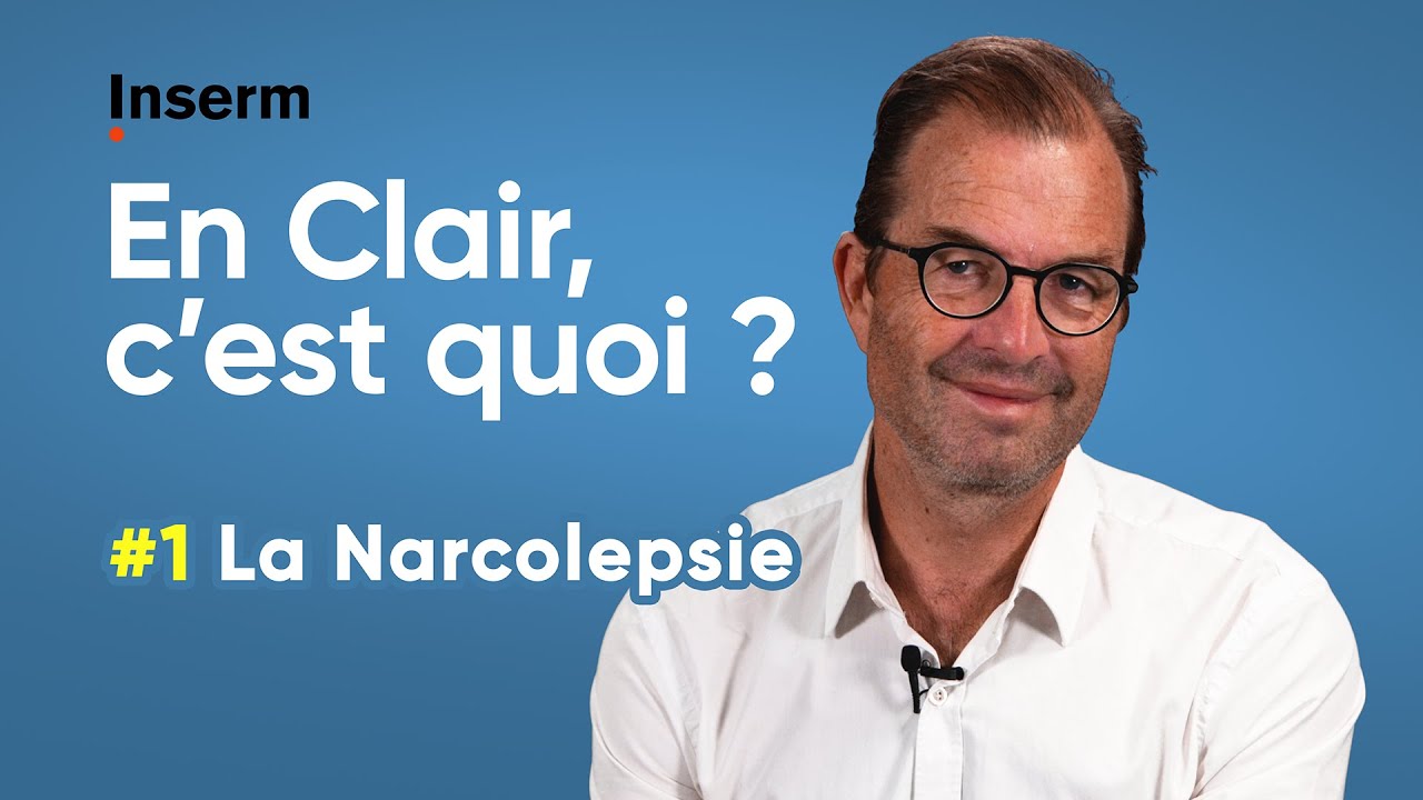La narcolepsie : en clair, c’est quoi ?