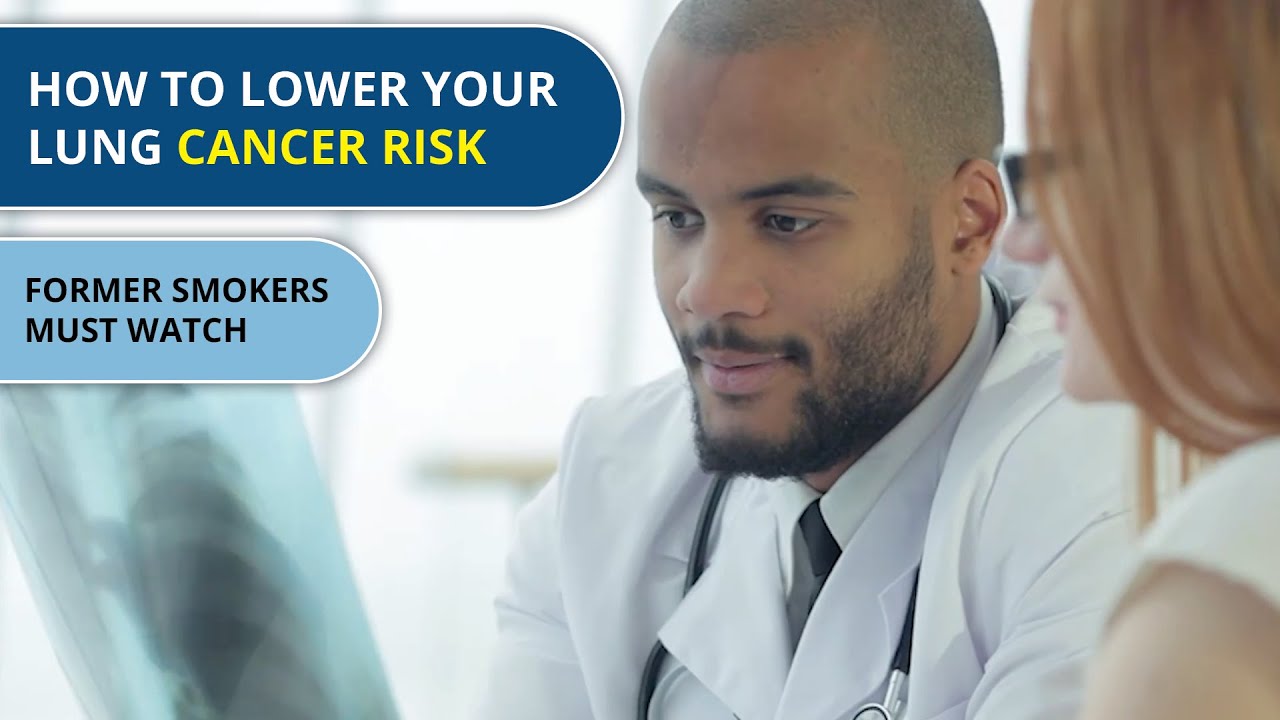 How to Lower Your Lung Cancer Risk (Former Smokers Must Watch)
