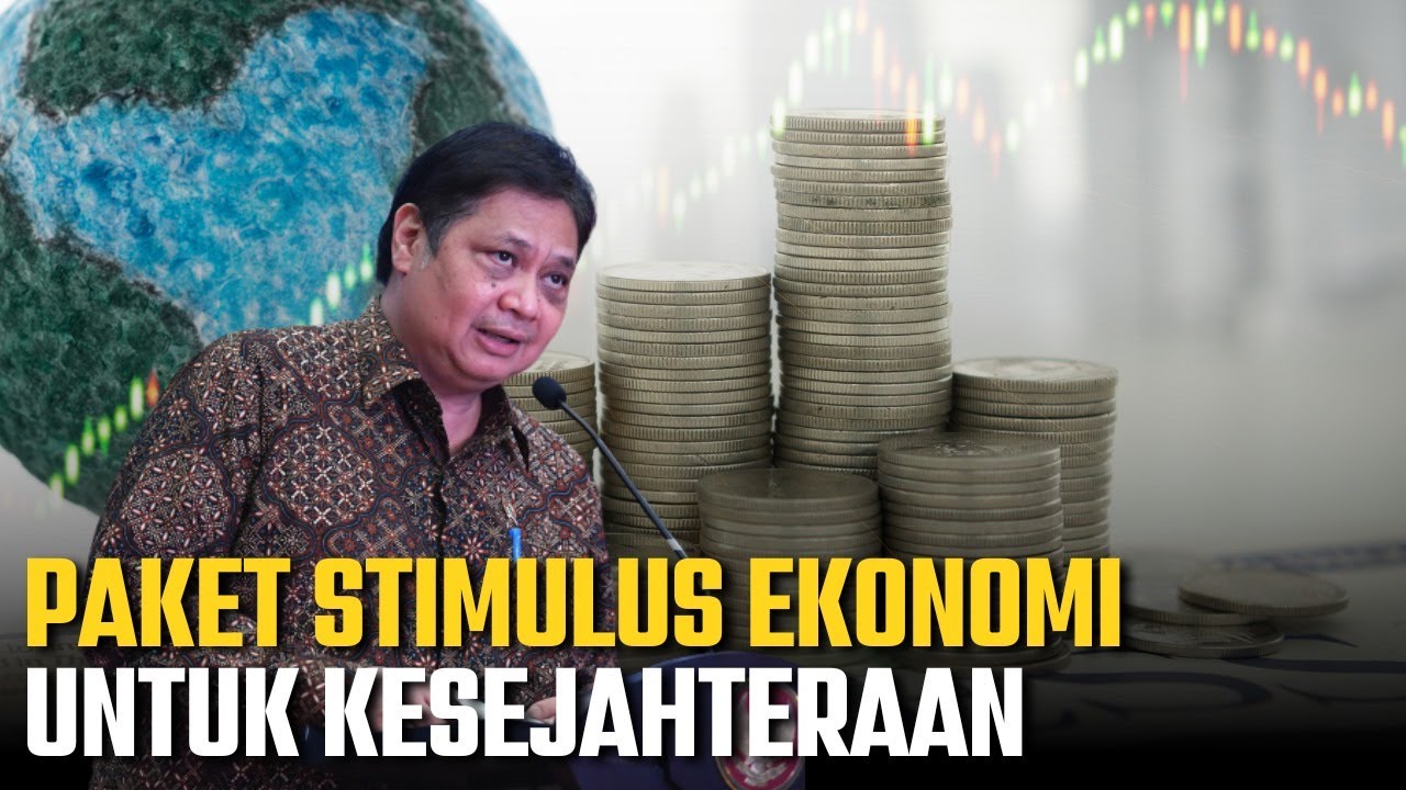 BREAKING NEWS - Pengumuman Paket Stimulus Ekonomi untuk Kesejahteraan