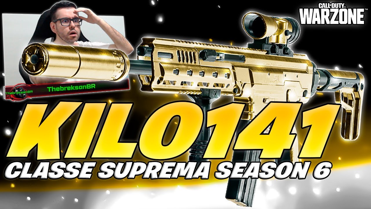 A 💯CLASSE META SUPREMA KILO 141💯 NA SEASON 6!! | KILO 141 WARZONE