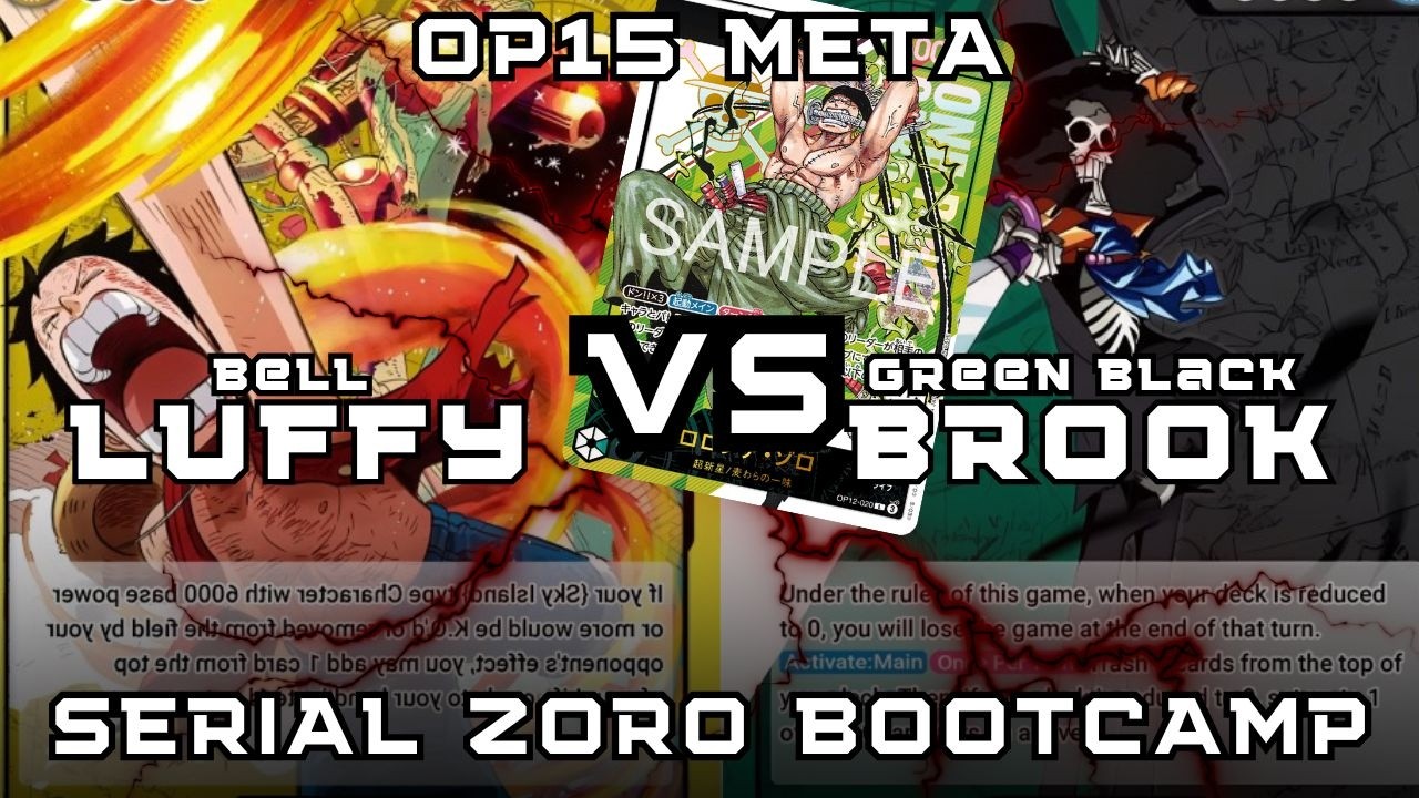 Sky Island Luffy 空島ルフィ VS Black Green Brook 黒緑ブルック | OP15 | OPTCG | StreetFoodKingsPH