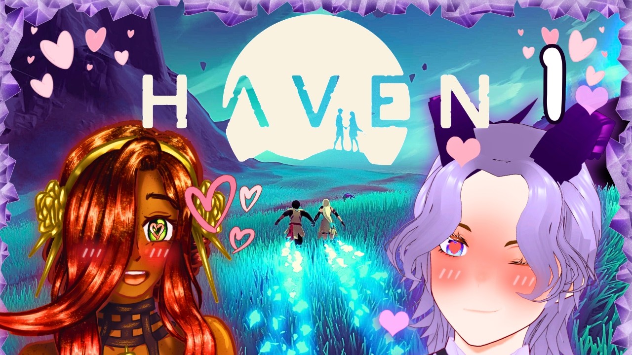 Dragging my Fiancé into a super cute game for Valentines Day! | Haven