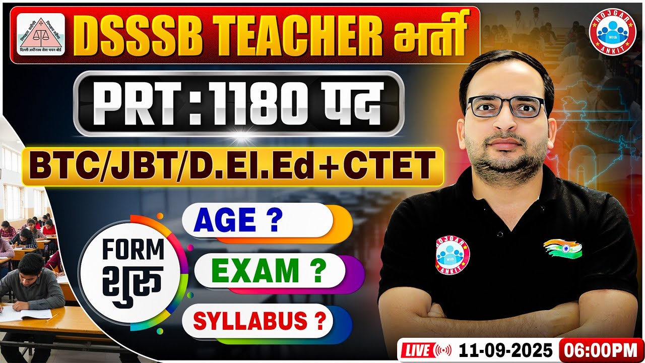 DSSSB PRT Vacancy 2025 | Post 1180, Syllabus, Form Fill Up 2025 | DSSSB PRT Notification 2025