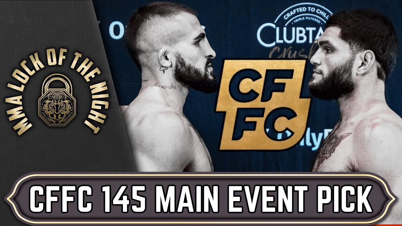 CFFC 145 Main Event Pick