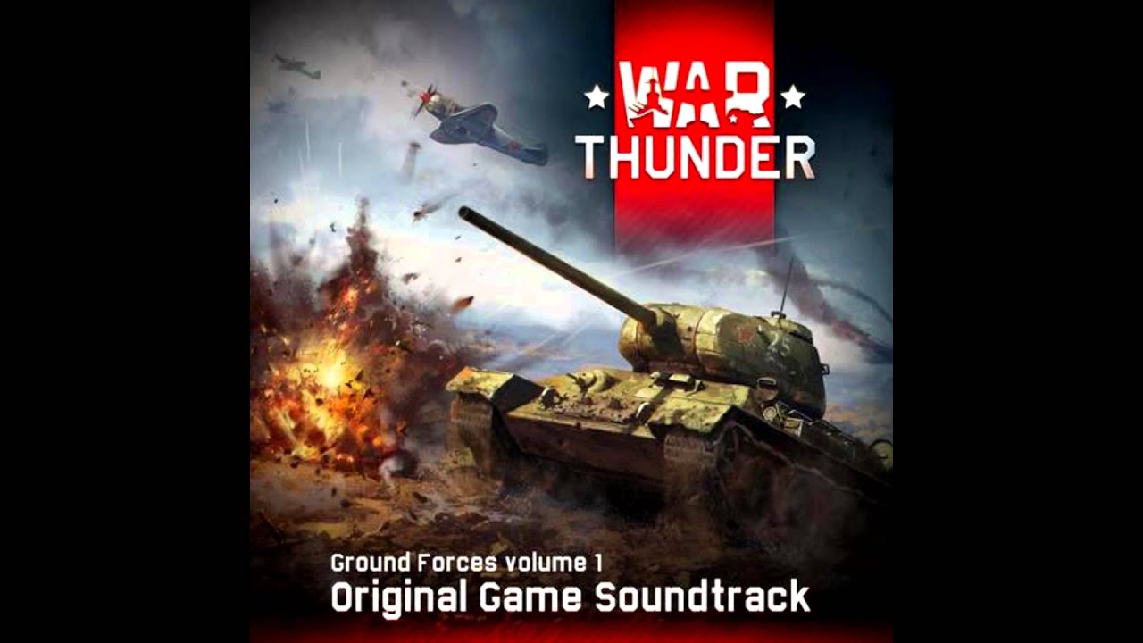 War Thunder Ground Forces Soundtrack Vol.1 - Perpetuum Mobile Pt.  1