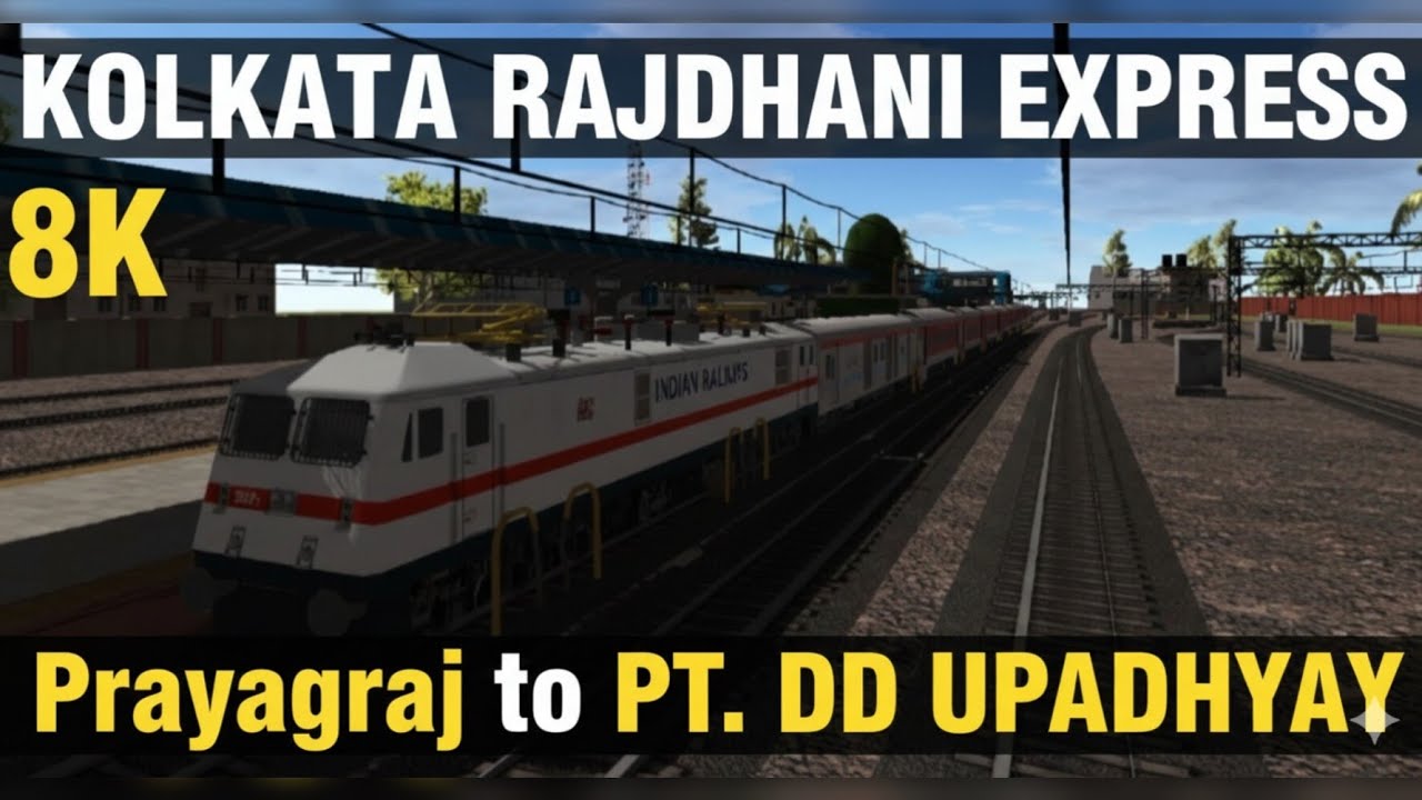 Kolkata Rajdhani Express | Prayagraj To PT. DD Upadhyay | Indian Rail Express 2025 