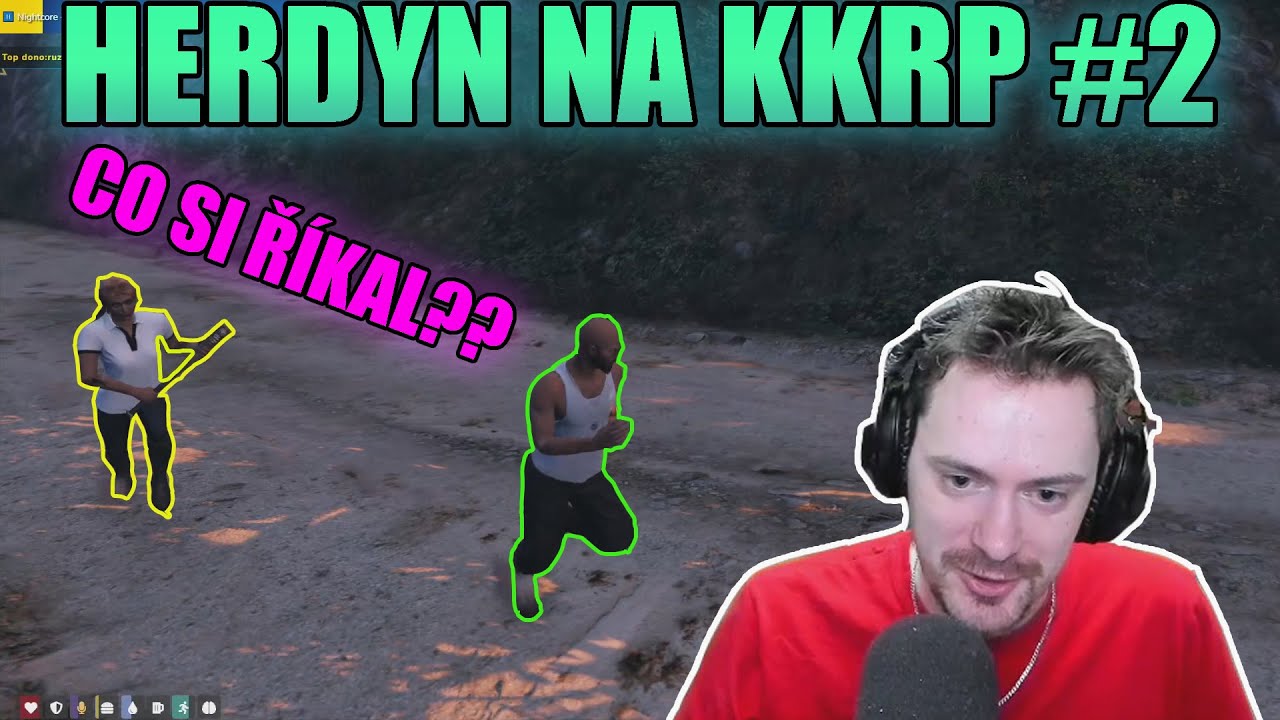 CO SI ŘÍKAL??! | HERDYN NA KKRP #2