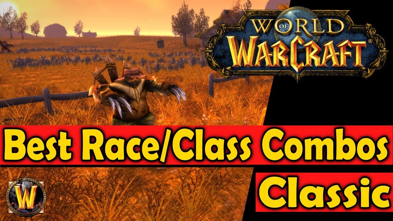 Best Race and Class Combinations for SoM Classic WoW