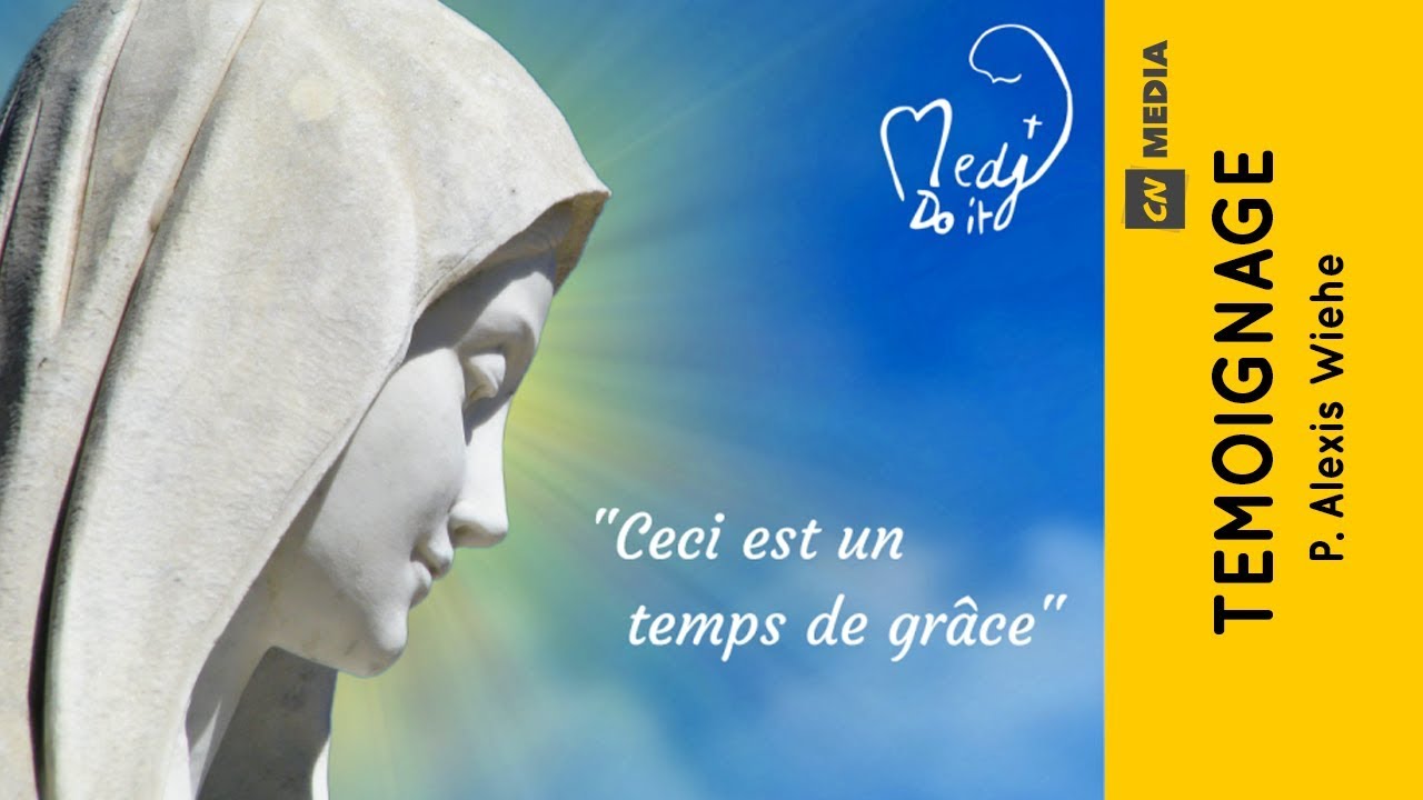 Medj Do it - Le drame de ne pas connaître Dieu (P. Alexis Wiehe)