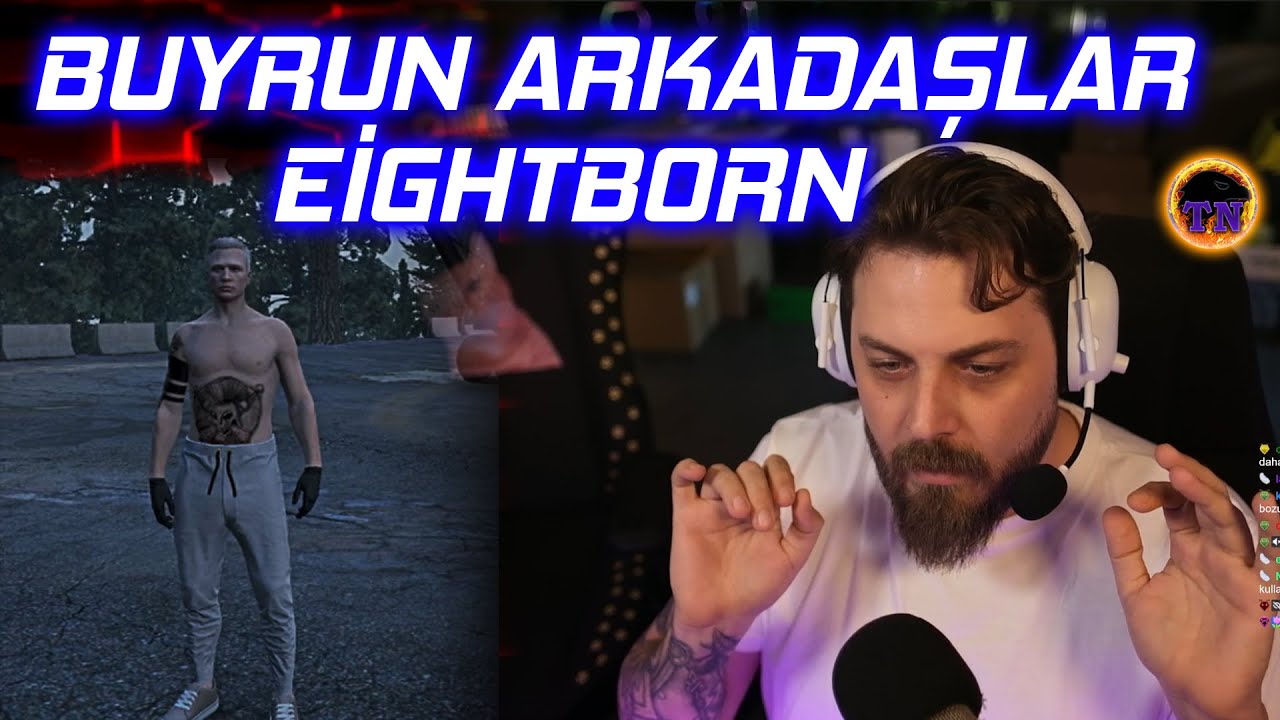 ELRAEN EİGHTBORN'U AÇIP GÖSTERİYOR | Toxic Elraen İçerir !!!