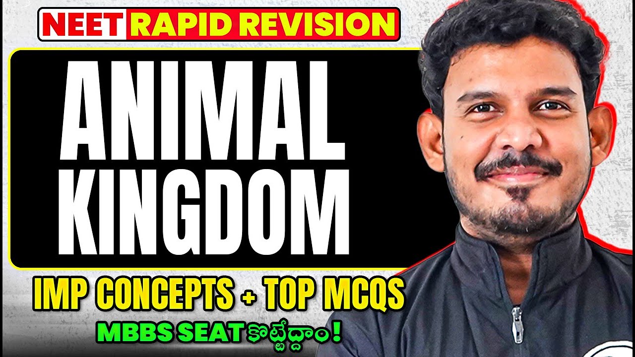 Animal Kingdom NEET One Shot | IMP Concepts + Top MCQs | NEET 2026 | Biology | Telugu
