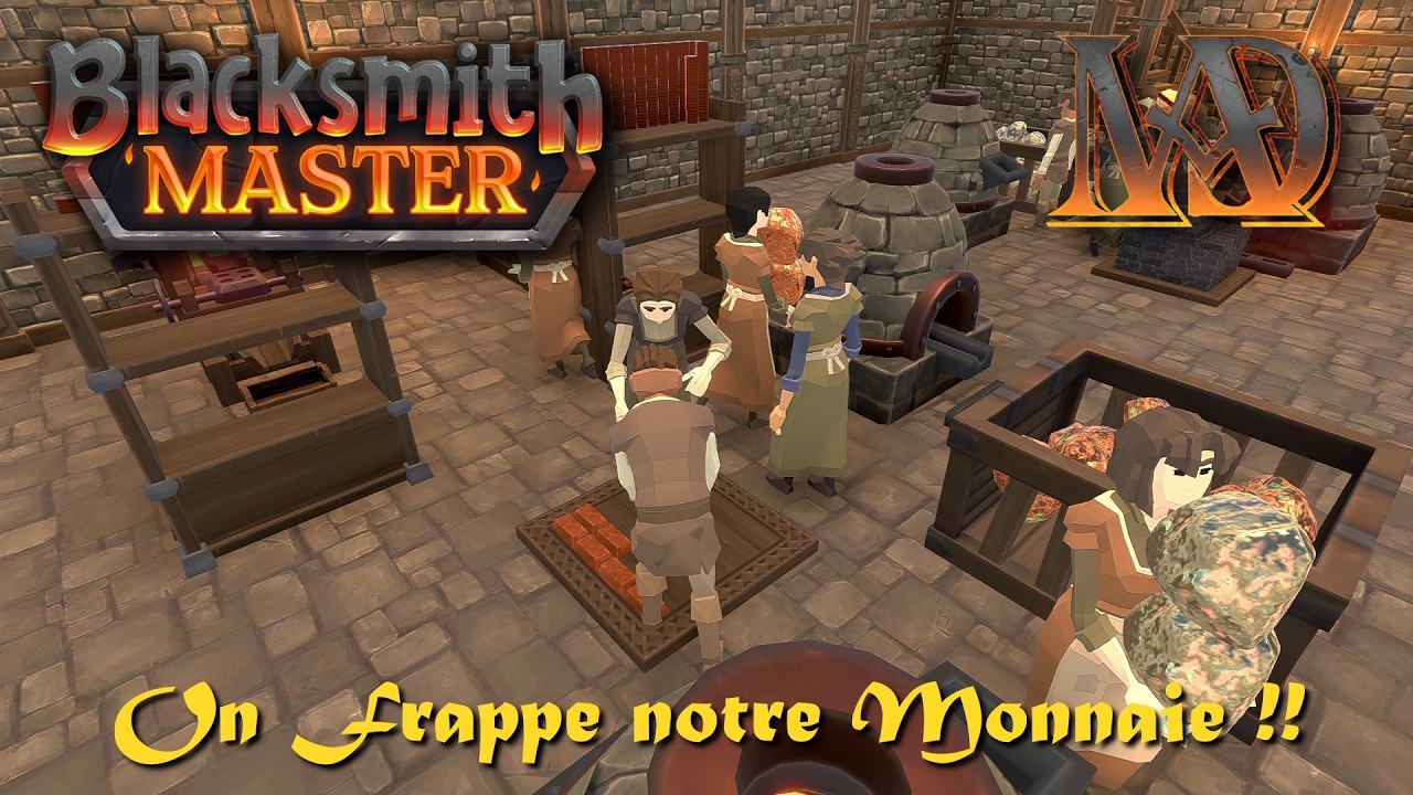 Blacksmith Master - ON FRAPPE NOTRE PROPRE MONNAIE !! #5