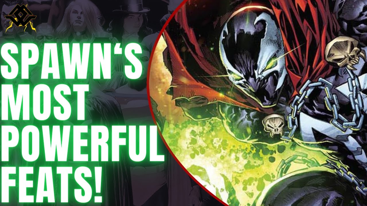 Spawn's Most Powerful Feats In Comics!