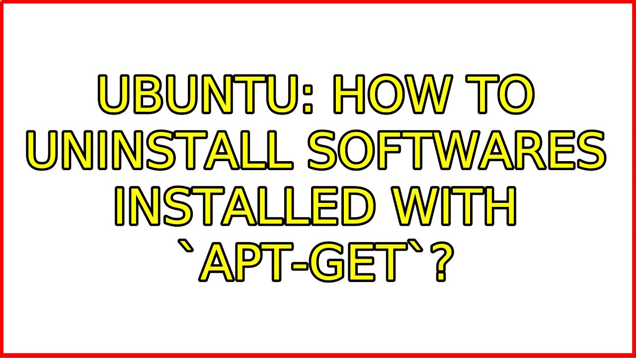 Ubuntu: How to uninstall softwares installed with `apt-get`?