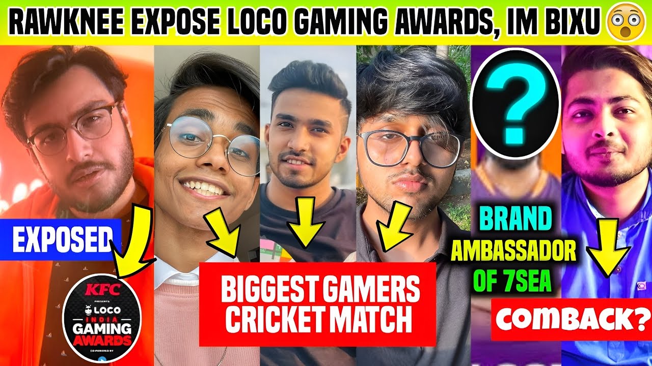 RAWKNEE EXPOSED LOCO GAMING AWARDS 😱 BIGGEST GAMERS CRICKET MATCH, GAMERFLEET, 7SEA FING, IM BIXU🔥